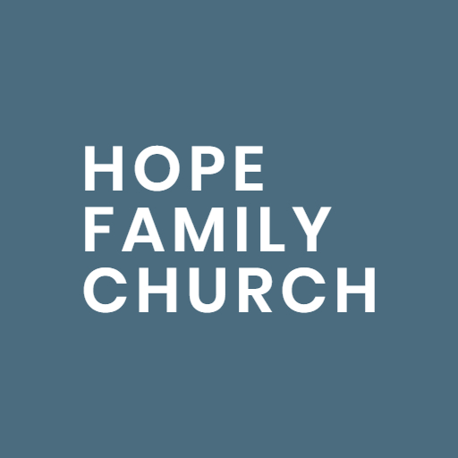 HOPE FAMILY CHURCH